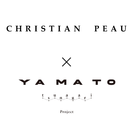 CHRISTIAN PEAU×YAMATO Tsunagari Project